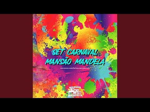Set Carnaval Mansão Mandela