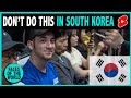 8 Things You CAN'T do in South Korea