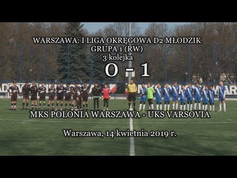 MKS POLONIA WARSZAWA - UKS VARSOVIA