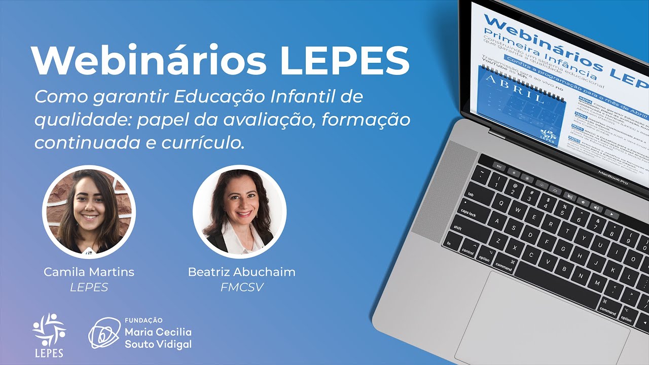 Como garantir Educação Infantil de qualidade: papel da avaliação, formação continuada e currículo