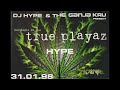 DJ Hype Future Night Of The True Playaz MS Connexion Mannheim 31 01 1998 Side A RIP MC Fats