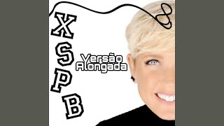 XSPB 8 - XSPB No Ar (2008 - Versão Alongada)