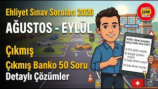 Ehliyet Sınav Soruları 2026 Ağustos - Eylül Çıkmış Sorular