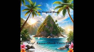Download lagu Wep_Kassav [Zouk Cover]_Paks mp3