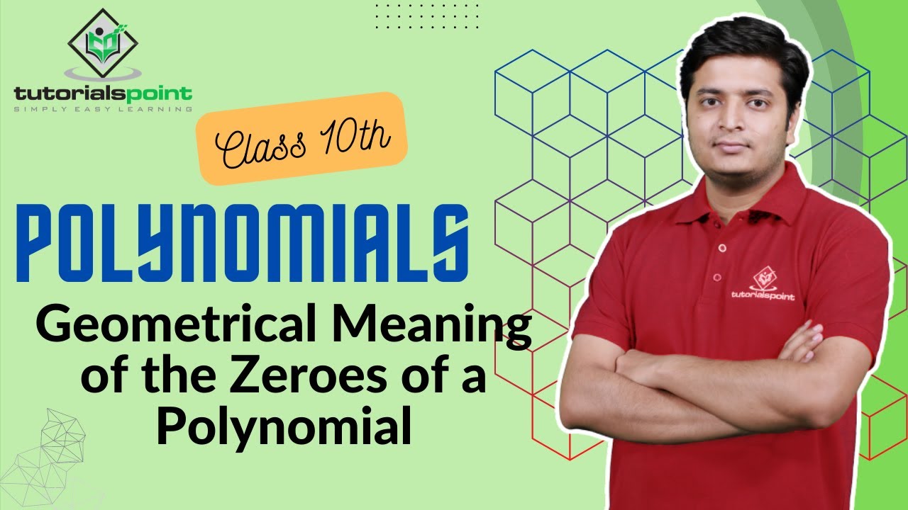 Class 10th - Geometrical Meaning of the Zeroes of a Polynomial (Hindi) | Tutorials Point