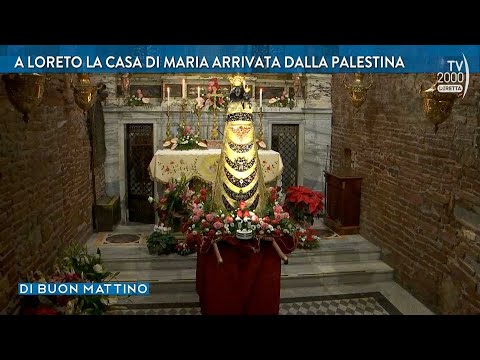 Di Buon Mattino (Tv2000) - La festa della Beata Vergine Maria di Loreto