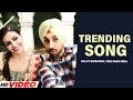 Diljit Dosanjh | Trending Songs | Latest Punjabi Songs 2022