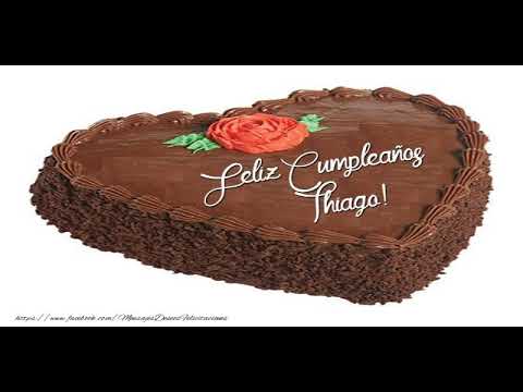 ¡Feliz Cumpleaños Thiago! Happy Birthday Thiago!