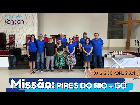 Missão Pires do Rio - GO