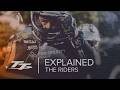 TT Explained: The Riders | Isle of Man TT Races DEFAULT Thumbnail