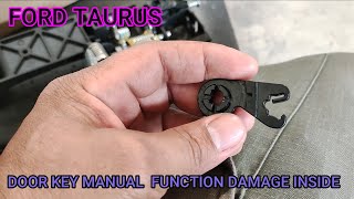 FORD TAURUS : REPLACEMENT OF KEY HOUSING INSIDE THE FRONT DOOR LH.