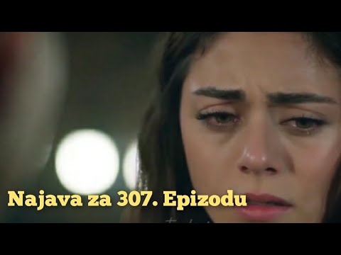 Najava za 307. Epizodu (sa prevodom) Fatalna Ljubav - Emanet
