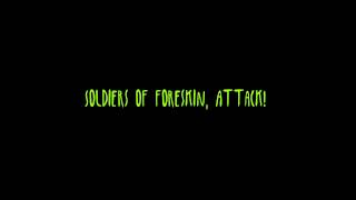 Quincy Punx -  Soldiers of Foreskin (Lyrics)