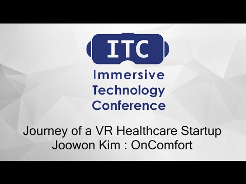 Journey of a VR Healthcare Startup : Joowon Kim - OnComfort
