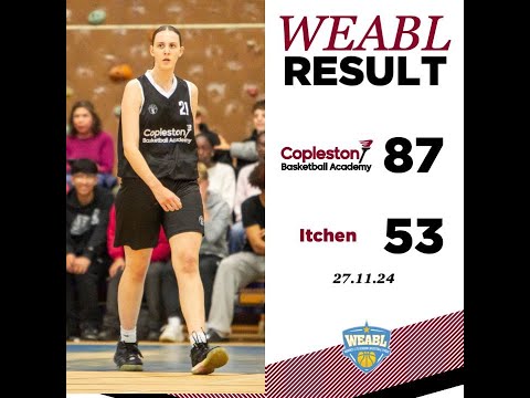 WEABL: Copleston vs Itchen College