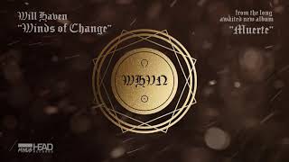 WILL HAVEN - Winds of Change [official audio]