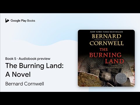 The Burning Land: A Novel Book 5 by Bernard Cornwell · Audiobook preview