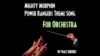 Mighty Morphin Power Rangers 'Go Go Power Rangers' For Orchestra (iTunes link below!)