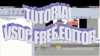 Vsdc Editor Tutorial