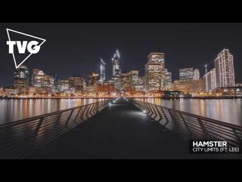 Hamster ft. Lee - City Limits