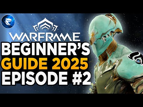 Warframe Beginner's Guide 2025: Episode #2 How To Farm FREE Platinum!