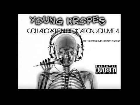 Young Kropes - Collaboration Dedication 4 Outro