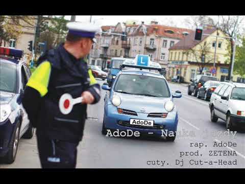AdoDe - Nauka Jazdy (prod. ZETENA)