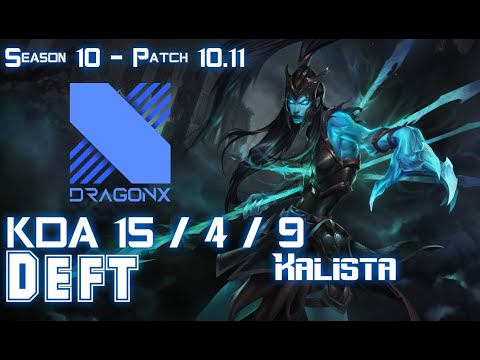 DRX Deft KALISTA vs CASSIOPEIA Bot - Patch 10.11 KR Ranked