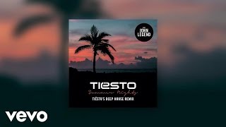 Tiësto - Summer Nights (Tiësto’s Deep House Remix) ft. John Legend