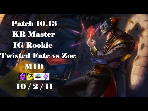 IG Rookie - Twisted Fate vs Zoe - KR Master Highlight