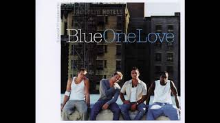 Download lagu Blue - One Love mp3 Download lagu Blue - One Love mp3