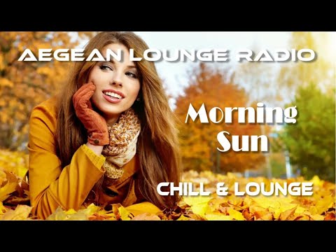 LAZY LOUNGE SUNDAYS 90 AUTUMN MORNING SUN