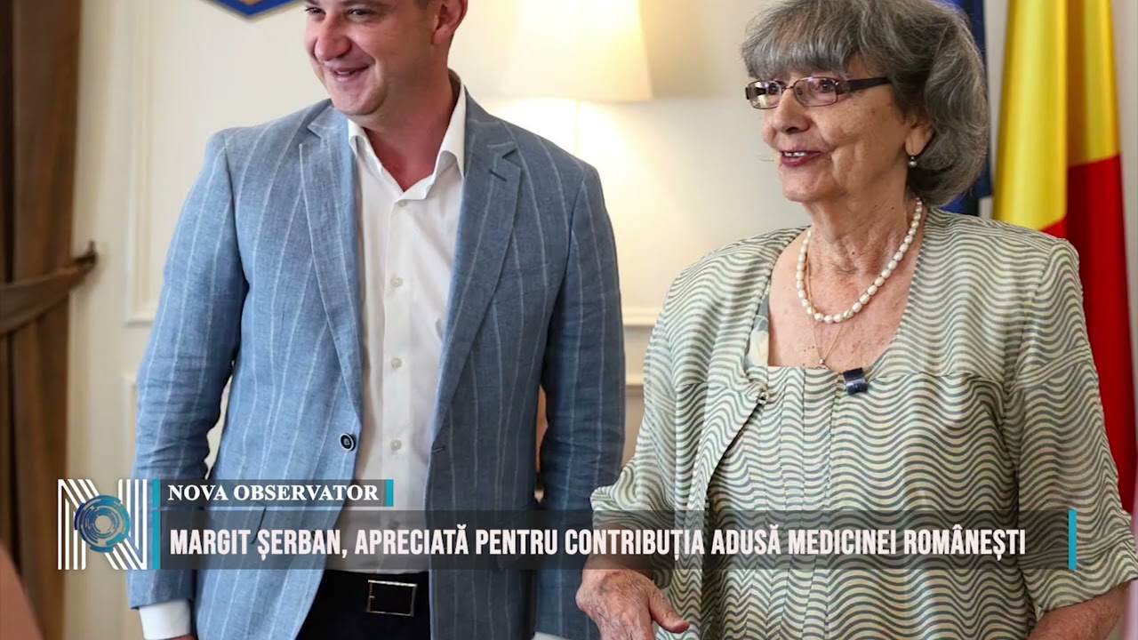 Margit Șerban, apreciată pentru contribuția adusă medicinei românești