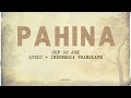 CUP OF JOE - PAHINA [Lyrics + Indonesian Translate]