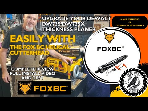 Dewalt DW735/ DW735X Planer Upgrade The FOXBC Helical Cutter Head Complete Installation And Review