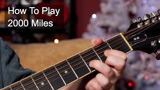 &#39;2000 Miles&#39; The Pretenders Guitar Lesson