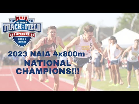 2023 NAIA 4x800 National Champions!!