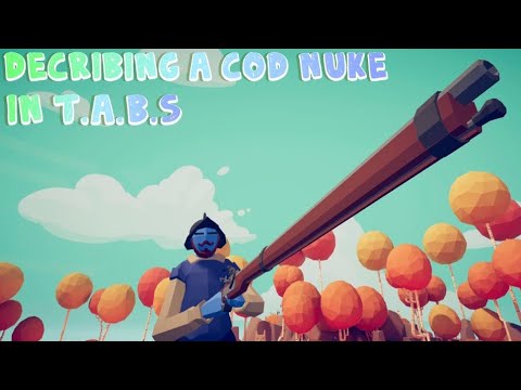 Describing A CoD Nuke Using Totally Accurate Battle Simulator