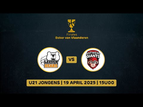 Finale #BVV2025 U21 Jongens: Stella Artois Leuven Bears vs. Antwerp Giants