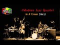 The Modern Jazz Quartet – In a Crowd