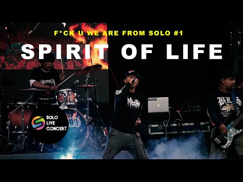 LIVE SPIRIT OF LIFE - PARASIT // FUCK U WE ARE FROM SOLO #1
