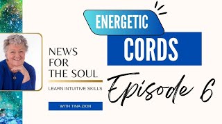 Energetic Cords