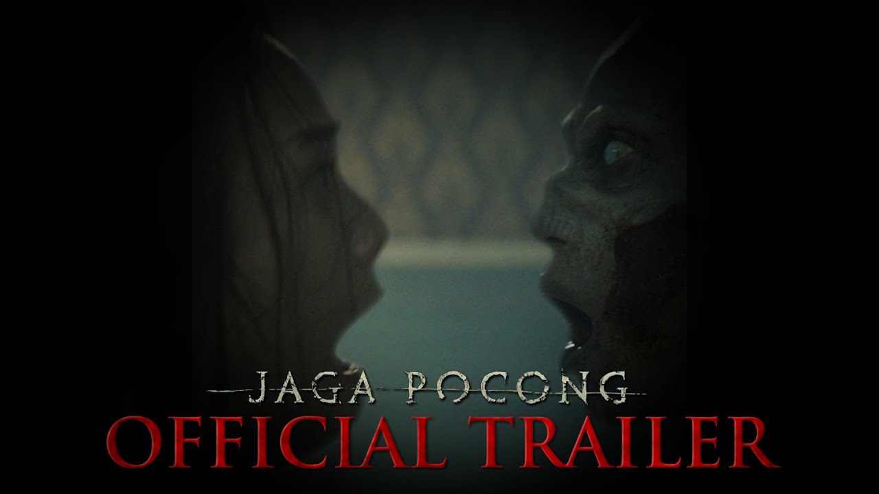 OFFICIAL TRAILER JAGA POCONG | 25 OKTOBER 2018