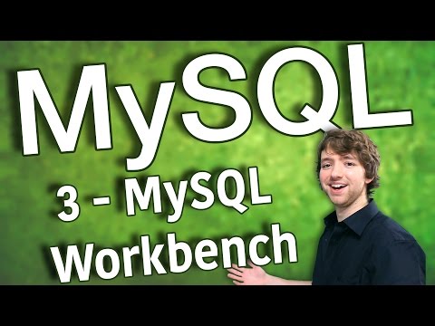 MySQL 3 MySQL Workbench