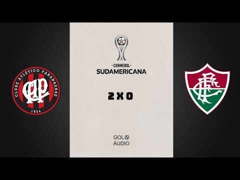 GOLS ATLÉTICO-PR 2 X 0 FLUMINENSE COPA SUL AMERICANA 2018 (NARRAÇÃO)