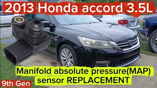 2013-2017 Honda Accord 3.5L (9th generation) Manifold absolute pressure sensor(MAP) REPLACEMENT
