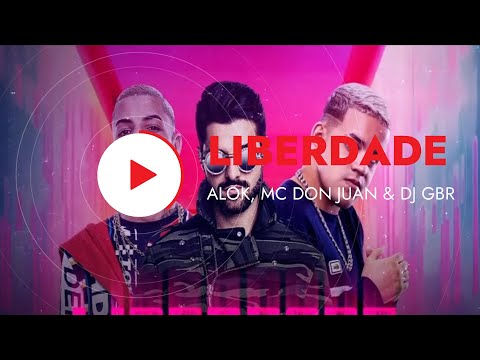 [Lyric Video] [Letra da Música] Alok, MC Don Juan e DJ GBR - Liberdade (Quando o Grave Bate Forte)