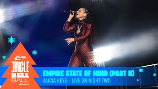 Alicia Keys - Empire State Of Mind (Part II) (Live at Capital&#39;s Jingle Bell Ball 2023) | Capital