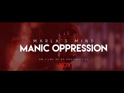 Marla's Mind - Manic Oppression (Official Music Video)