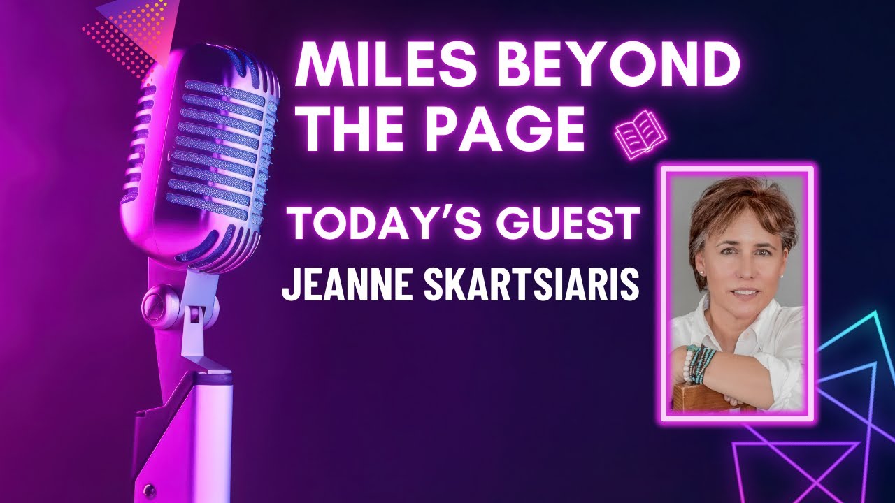Jeanne Skartsiaris – The Magdalenes & the Writing Journey
